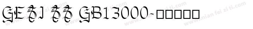 GESI SS GB13000字体转换